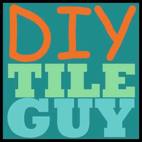 diy tile guy|diy tile guy cheat sheet.